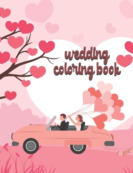 Paperback Wedding Coloring Book: Flower Girl Coloring Book for Kids Ages 2-4 4-8 Book