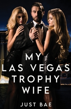 Paperback My Las Vegas Trophy Wife Book