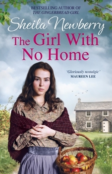 Paperback The Girl With No Home: A perfectly heart-warming saga from the bestselling author of THE WINTER BABY and THE NURSEMAID'S SECRET Book