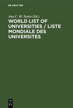 Hardcover World List of Universities / Liste Mondiale Des Universites Book