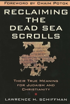 Reclaiming the Dead Sea Scroll (Anchor Bible Reference Libr) - Book  of the Anchor Yale Bible Reference Library