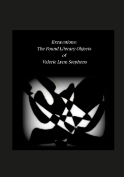 Paperback Excavations: The Found Literary Objects of Valerie Lynn Stephens Book