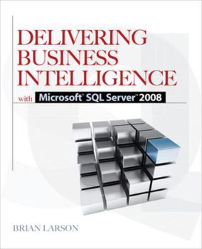 Paperback Delivering Business Intelligence with Microsoft SQL Server 2008 Book