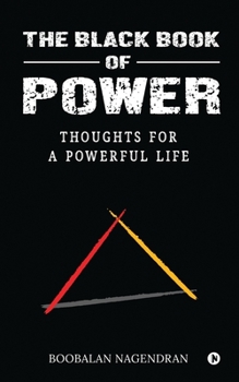 Paperback The Black Book of Power: Thoughts for a Powerful Life Book