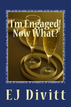 Paperback I'm Engaged! Now What? Book