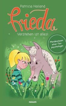 Paperback Frieda: Verstehen ist alles! [German] Book