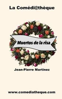 Paperback Muertos de la Risa [Spanish] Book