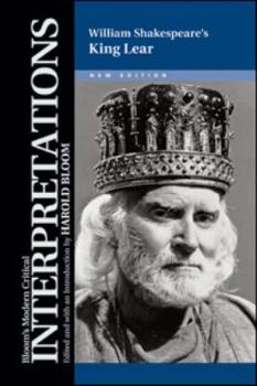 William Shakespeare's King Lear - Book  of the Bloom's Modern Critical Interpretations