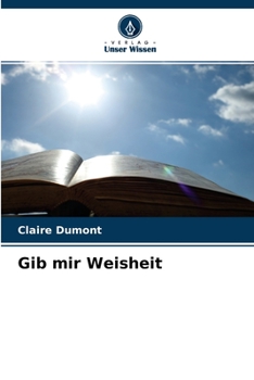 Paperback Gib mir Weisheit [German] Book