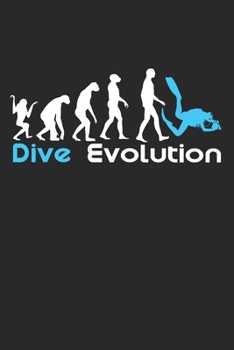 Paperback Dive Evolution: Notebook / Diary / Organizer / 120 lined pages / 6x9 inch Book