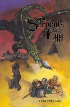 The Serpent's Egg - Book #1 of the Serpent's Egg Trilogy