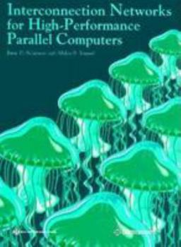 Hardcover Interconnection Networks for High-Performance Parallel Computers Book