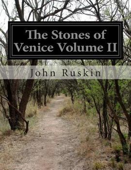 Paperback The Stones of Venice Volume II Book