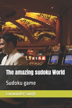 Paperback The amazing sudoku World: Sudoku game Book