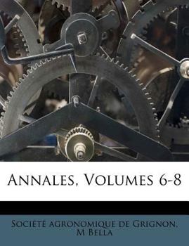 Paperback Annales, Volumes 6-8 [French] Book