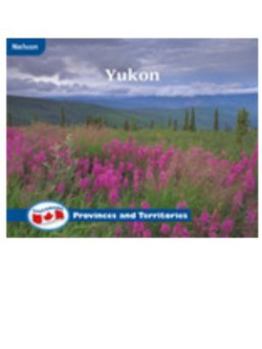 Paperback Yukon: InfoCanada: Provinces and Territories Book