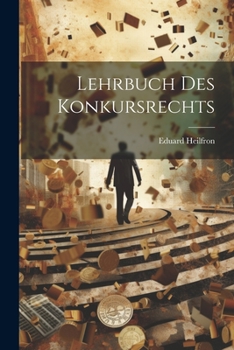 Paperback Lehrbuch Des Konkursrechts [German] Book