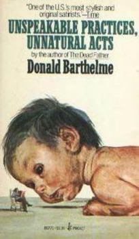 Paperback Unspeakable Practices, Unnatural Acts Book