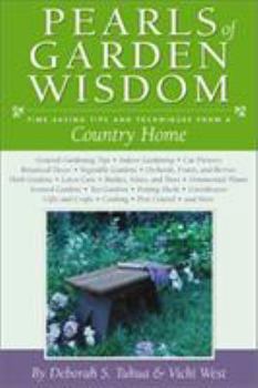 Hardcover Pearls of Garden Wisdom: Time-Saving Tips and Techniques from a Country Home Book