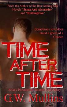Paperback Time After Time A Gay Paranormal Western Love Story Book