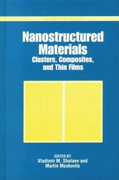Nanostructured Materials: Clusters, Composites, and Thin Films (Acs Symposium Series)