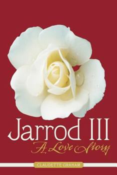 Paperback Jarrod III: A Love Story Book