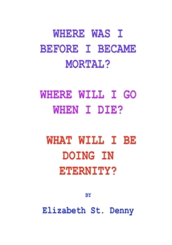 Paperback Where Was I Before I Became Mortal? Book