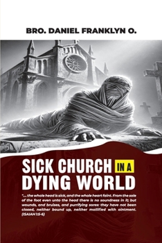 Paperback Sick Church in a Dying World Book