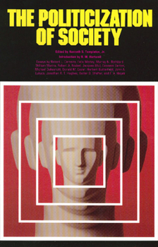 Hardcover The Politicization of Society Book