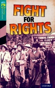 Paperback Oxford Reading Tree TreeTops Graphic Novels: Level 16: Fight For Rights Book