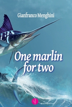 Paperback One Marlin for Two Book