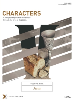 Paperback Characters Volume 5: Jesus - Bible Study Book