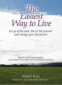 Paperback The Easiest Way to Live Book