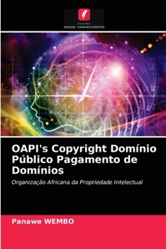 Paperback OAPI's Copyright Domínio Público Pagamento de Domínios [Portuguese] Book