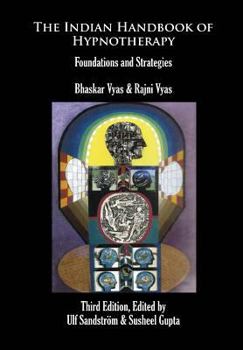 Paperback The Indian Handbook of Hypnotherapy - Third Edition: Foundations and Strategies Book