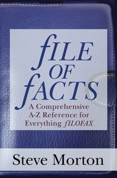 Paperback fILE OF fACTS: A Comprehensive A-Z Reference for Everything fILOFAX Book