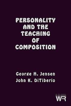 Paperback Personality and the Teaching of Composition Book