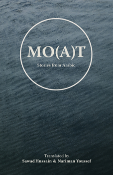 Mo(a)t: Stories From Arabic