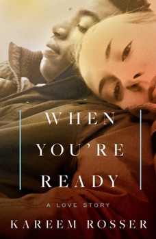 Paperback When You're Ready: A Love Story Book