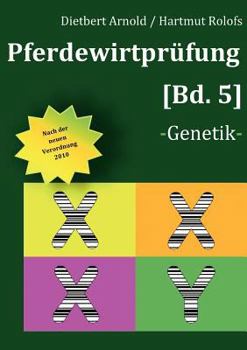 Paperback Pferdewirtprüfung [Bd 5]: -Genetik- [German] Book
