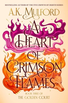Hardcover A Heart of Crimson Flames Book
