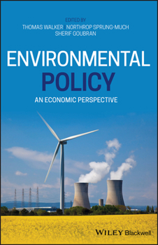 Hardcover Environmental Policy: An Economic Perspective Book