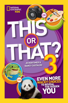 Paperback This or That? 3: Even More Wacky Choices to Reveal the Hidden You Book