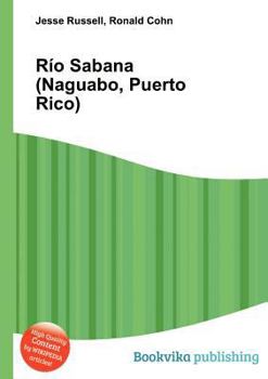 Paperback Rio Sabana (Naguabo, Puerto Rico) Book