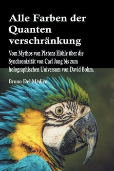 Paperback Alle Farben der Quantenverschränkung [German] Book