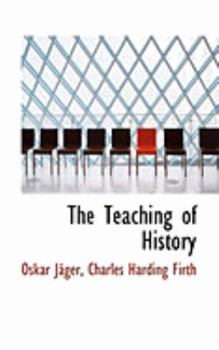 The Teaching of History