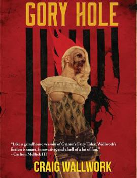 Paperback Gory Hole: A Horror Triple Bill Book