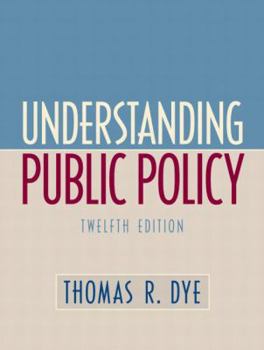 Hardcover Understanding Public Policy Book