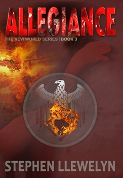 Hardcover Allegiance: The New World Series Book Three Book