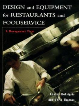 Hardcover Design and Equipment for Restaurants and Foodservice: A Management View Book